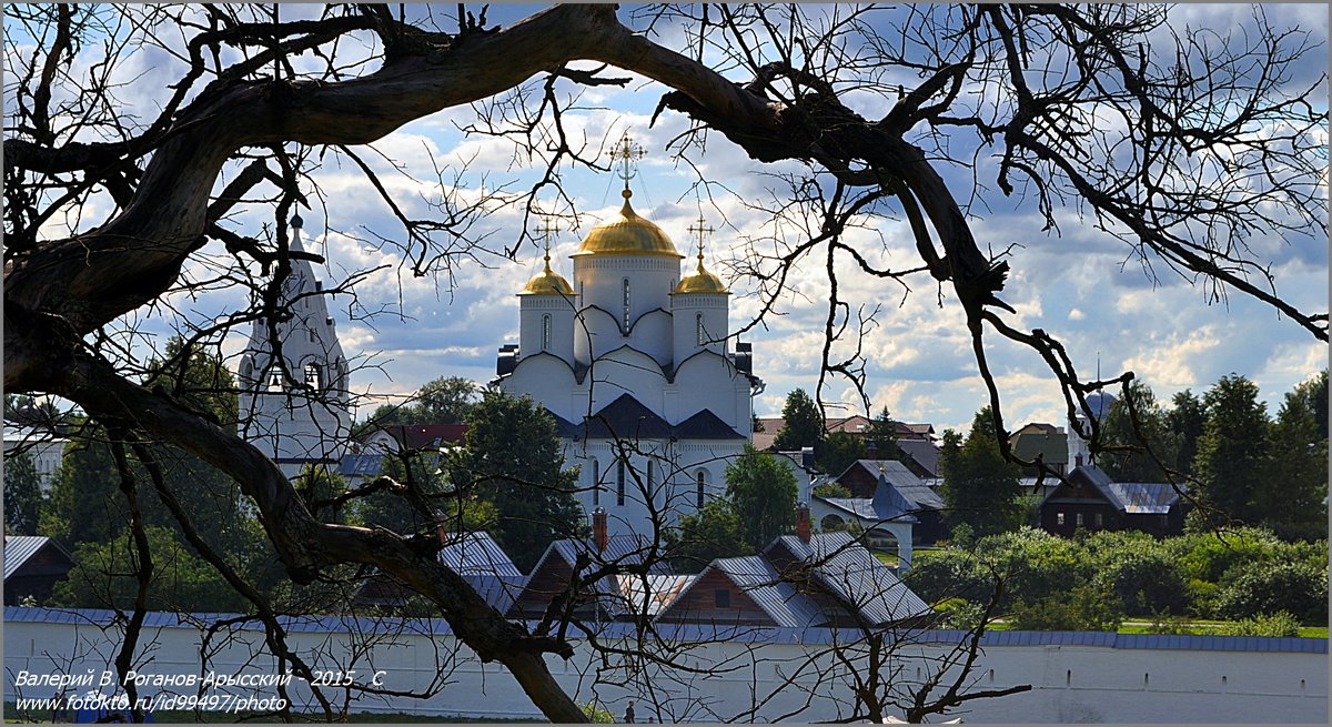 ПОКРОВСКИЙ  МОНАСТЫРЬ(3) - Валерий Викторович РОГАНОВ-АРЫССКИЙ