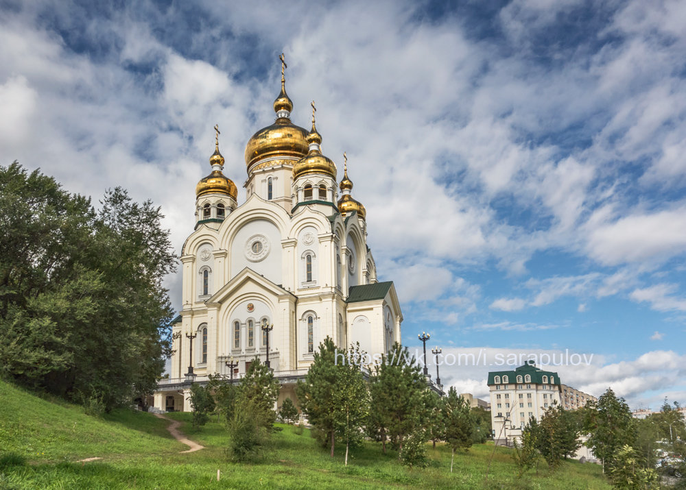 Спасо-Преображенский Кафедральный собор в Хабаровске - Игорь Сарапулов