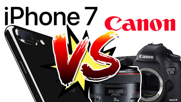iPhone 7 VS Canon 5D