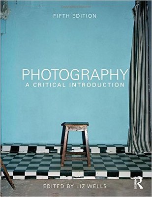 Photography A Critical Introduction - 5th Edition